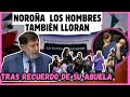 ✳️NOROÑA ROMPE EN LLANTO TRAS RECUERDOS DE SU ABUELA