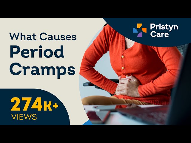 How to Get Rid of Menstrual Cramps? - Pristyn Care