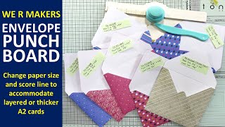How to use We R Makers Envelope Punch Board for Custom envelopes for thicker or layered A2 cards
