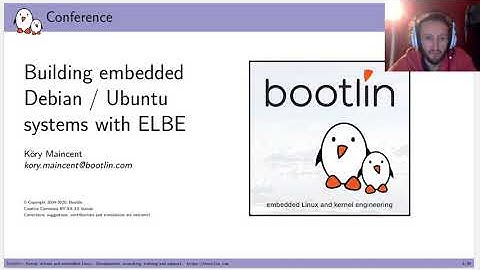 Building Embedded Debian and Ubuntu Systems with ELBE - Köry Maincent, Bootlin