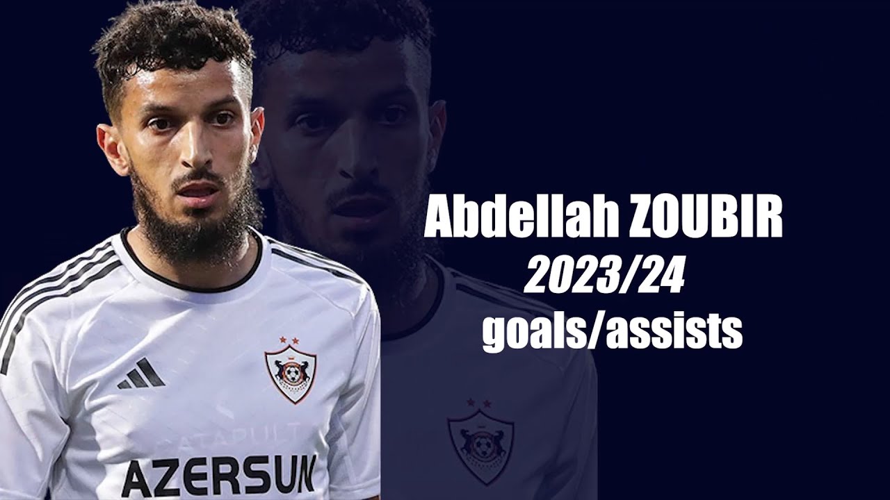 Abdellah ZOUBIR | 2023/24 | goals/assists