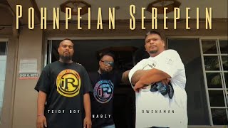 Video thumbnail of "Pohnpeian Serepein (Official Music Video) - Teidy Boy, Nabzy & Bwenaman"