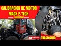 CALIBRACION DE MOTOR MACK E-TECH (powerleash) PARTE 1/6