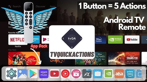 tvQuickActions| Remap your Android TV Remote Buttons| Walkthrough