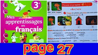 Mes apprentissages en français 3AEP page 27 | je lis et jécris [ h-r ]