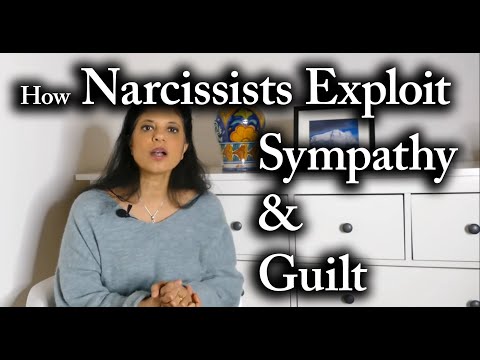 How Narcissists Exploit Sympathy and Guilt