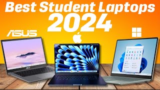 Best Student Laptops 2024 - Top 5 Picks You Should Consider Today!