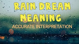 Rain Dream Meaning - Islamic Dream Interpretations
