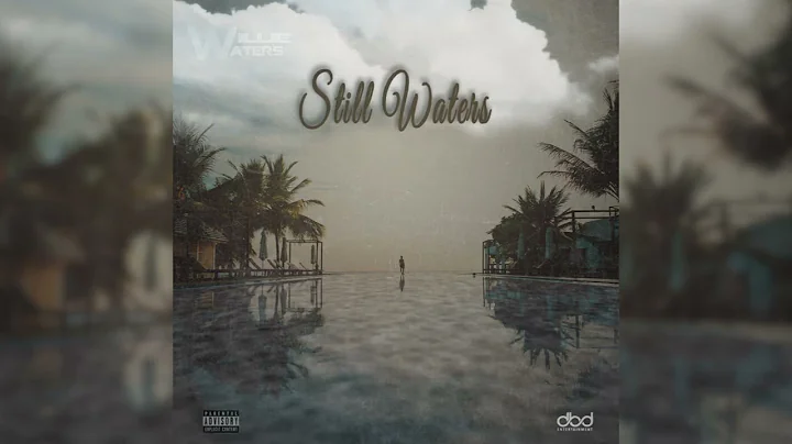 Willie Waters - Still Waters [Full Album]