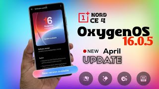 OxygenOS 16.0.5.700 For Nord CE 4 April Update! 👀 Features & Fixes  screenshot 2