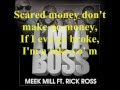 I'm A Boss - Meek Mill ft. Rick Ross (Lyrics)