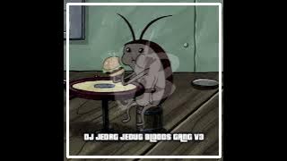 DJ JEDAG JEDUG BLOODS GANG V3