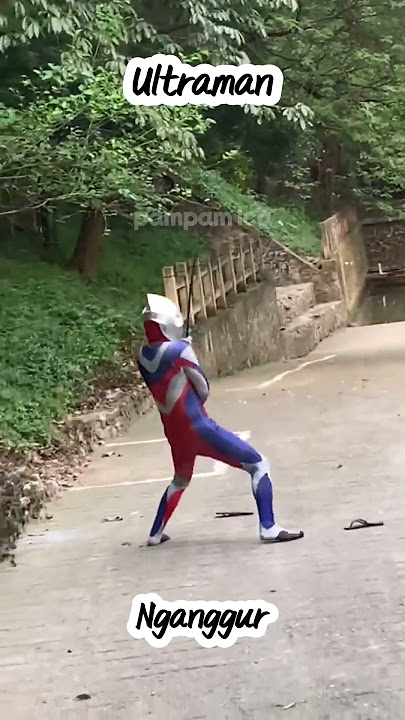 Lawak, Kelakuan Lucu Ultraman kalau lagi nganggur