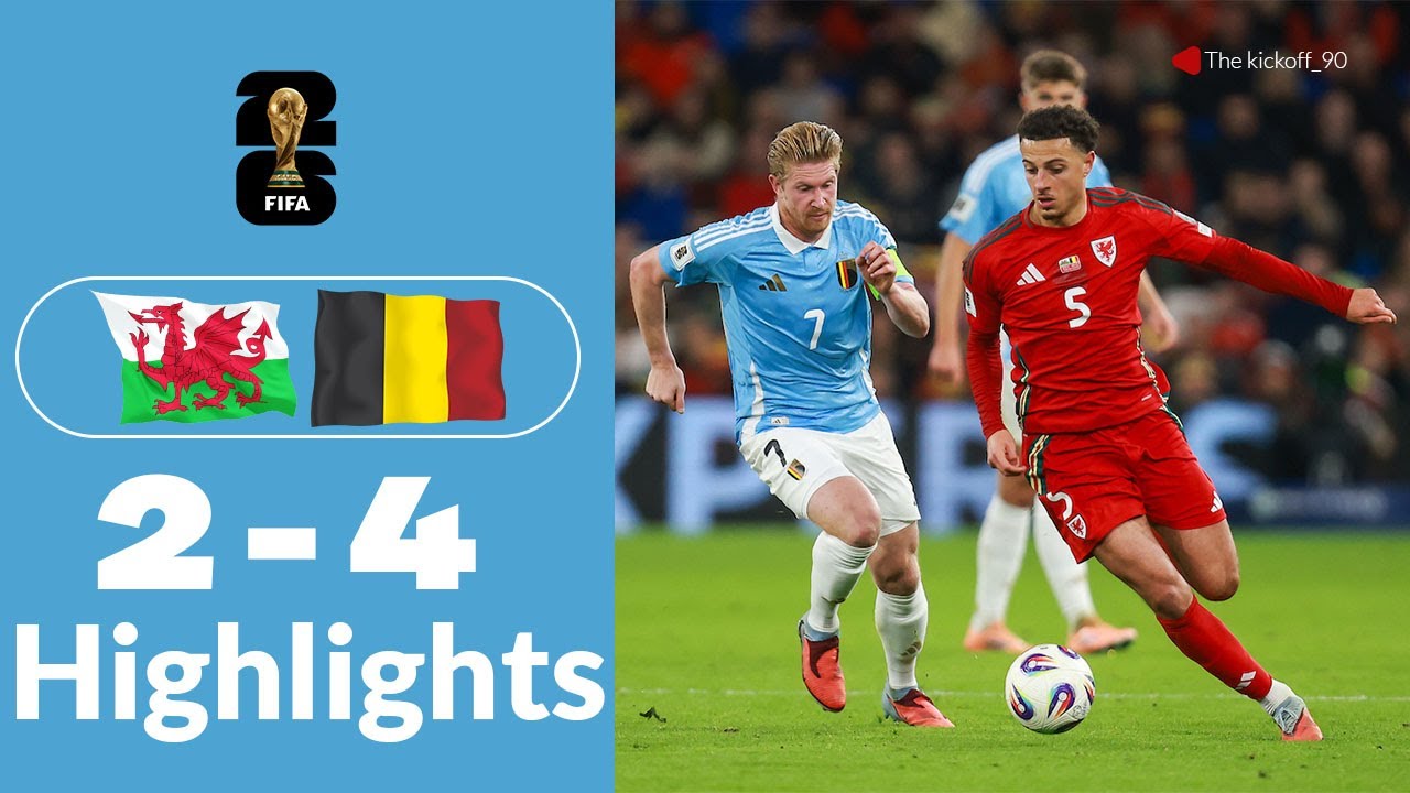 Watch Wales vs Belgium Highlights | De Bruyne 2x, T.Meunier, L.Trossard World Cup Qualifiers 2025/26