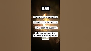 555 🔥 Money Is Coming QUICKLY 💸 Wealth & Joy Are Manifesting Fast! #555 #777 #333