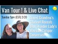 LIVE EVENT!: Tour + Chat / This Sunday 5pm EST 2/20/22 (Travel Grandma’s Channel)