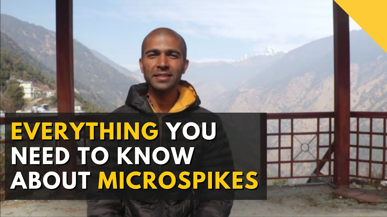 Everything You Need to Know About Microspikes  | Chalein Trekking with Dushyant Sharma | Indiahikes
