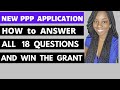 Step by Step Guide:  New PPP Gross Application (18 Questions, 18 Answers)