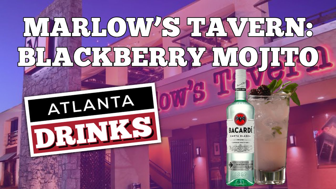 Atlanta Drinks - The Blackberry Mojito from Marlow's Tavern