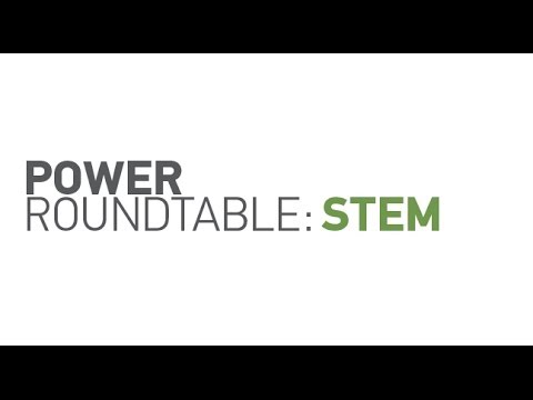 Power Roundtable - STEM