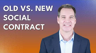 What is Old Vs. New Social Contract at Work?