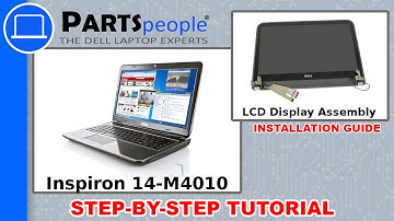 Dell Inspiron 14-M4010 (P11G001) LCD Display Assembly How-To Video Tutorials