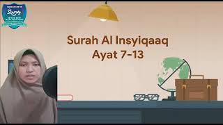 Talaqqi Ziyadah : Surah Al-Insyiqaq ayat 7-13