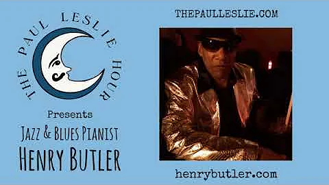 Henry Butler Interview on The Paul Leslie Hour