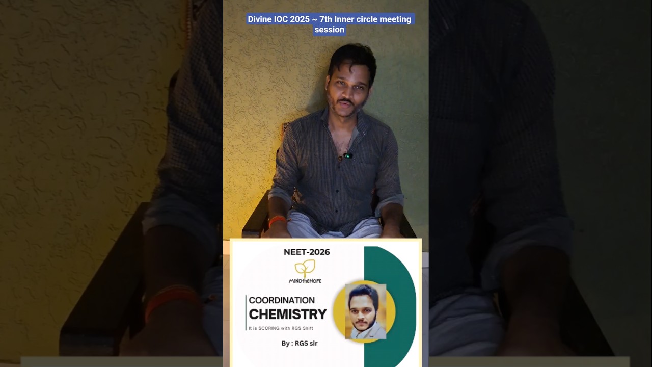 NEET | 2025 | Divine Inorganic chemistry | 7th Inner Circle Meeting'ICM'  