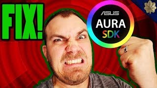 FIX!! Asus Aura Sync Not working | Not Launching | Not Saving Profiles 2018