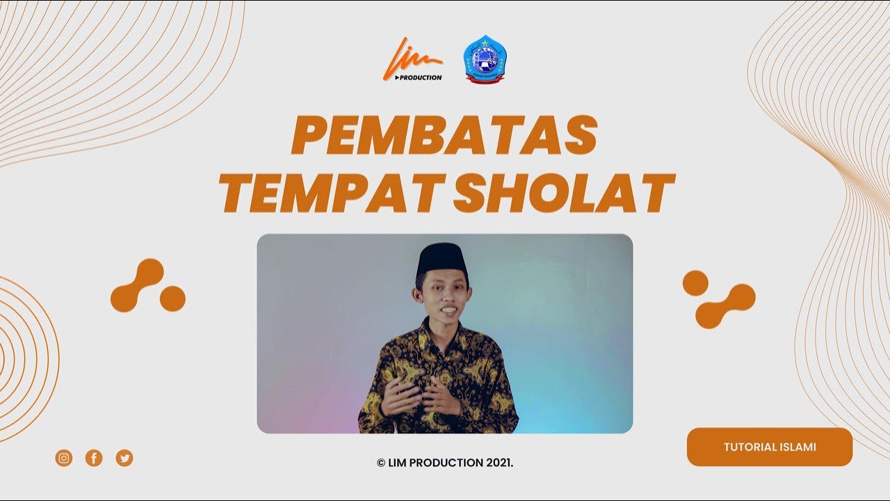 PEMBATAS SHAF SHOLAT - Tutorial Islami (PP. Lirboyo, Kediri)