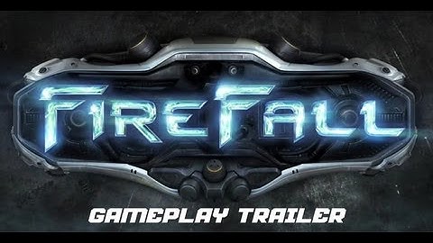 Firefall Gameplay Trailer (Official)