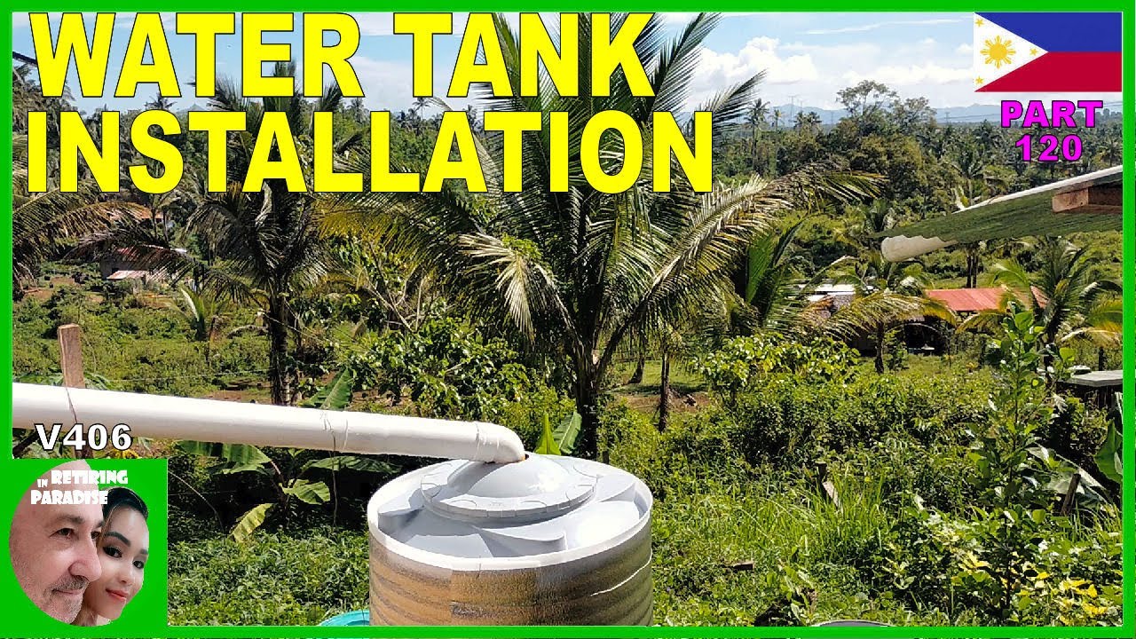 V406 FOREIGNER BUILDING A CHEAP HOUSE IN THE PHILIPPINES WATER TANK