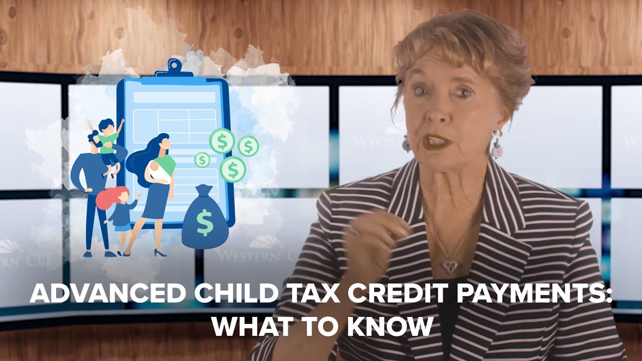 Advanced Child Tax Credit Payments What to Know YouTube