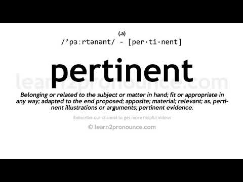 Pronunciation of Pertinent | Definition of Pertinent