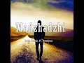 Madzhadzhi Mp3 Song