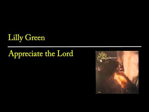 Lilly Green — Lilly Green - Appreciate the Lord