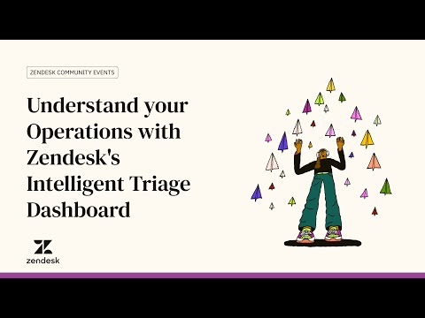 Understand your Operations with Zendesk's Intelligent Triage Dashboard thumbnail