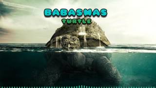 [Future Bass] Babasmas - Turtle