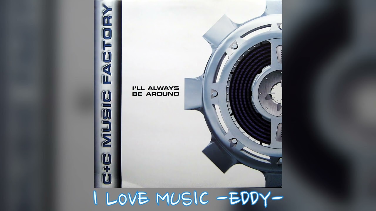 C + C Music Factory - I'll Always Be Around (Hip Hop Club Mix