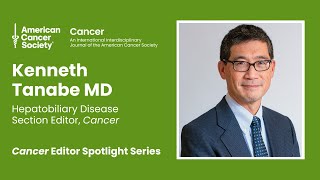 Dr. Kenneth Tanabe On Hepatobiliary Disease
