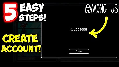 5 Easy Steps | How to Make an Account in Among Us 2023! FULL TUTORIAL