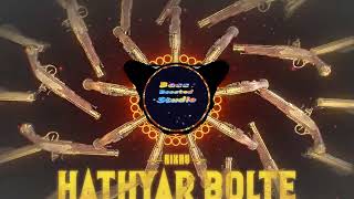 Hathyar Bolteb Boosted-Rixavbande Bolte Na Hathyar Boltenew Haryanvi Song 2024