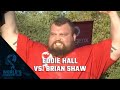 2017 World's Strongest Man Finale | Eddie Hall vs. Brian Shaw
