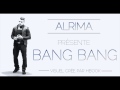 Alrima - Bang bang (Audio Officiel)