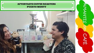 Historia de Aftertaste Coffee Roasters de Puerto Montt