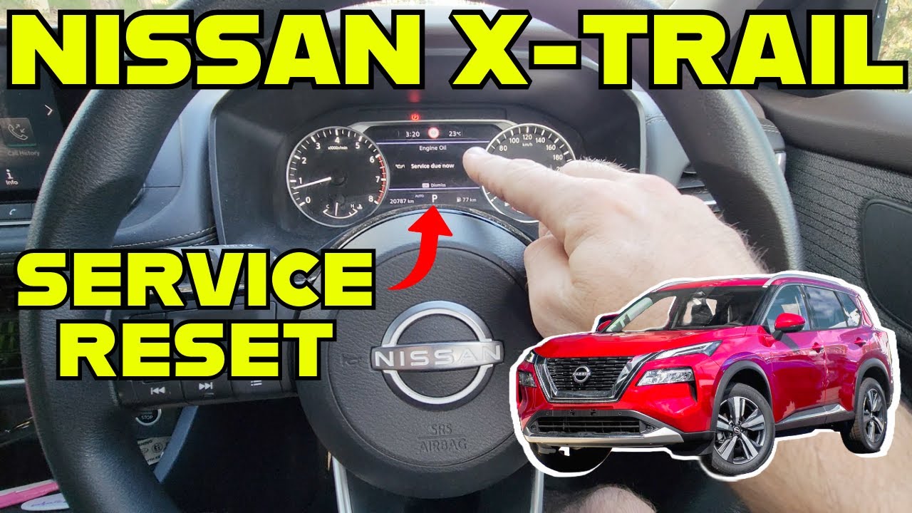 Nissan X Trail T33 Service Light Reset How To RESET NISSAN X TRAIL nissan-x-trail-t33-service-light-reset-how-to-reset-nissan-x-trail