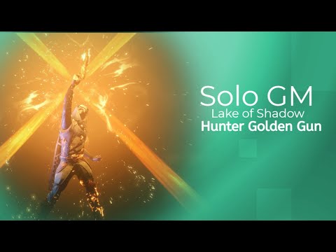 Solo flawless GM lake of shadow Hunter Golden Gun / سولو جراند ماستر هانتر جولدن