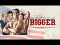 Bigger | UK Trailer | Starring Tyler Hoechlin, Julianne Hough and Kevin Durand