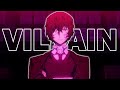 [AMV] Dazai Osamu - Villain
